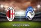 Soi kèo nhà cái, Tỷ lệ cược AC Milan vs Atalanta - 23h00 -15/05/2022